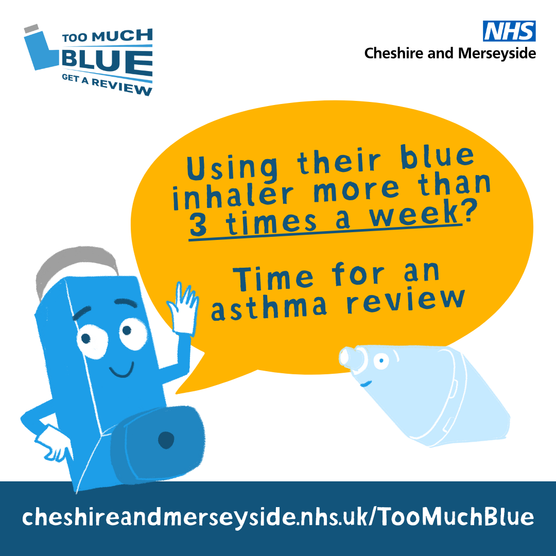 ‘Too Much Blue - Get a Review’ campaign aimed at helping children and young people manage asthma